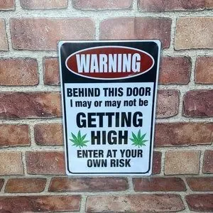 Wall Decor | New Warning Sign Getting High | Poshmark
